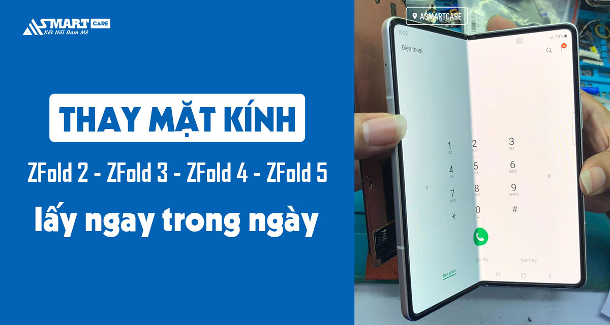 7-thaymat-kinh-cac-dong-galaxy-zflod-tai-asmart-care